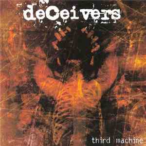 Deceivers - Third Machine mp3 album