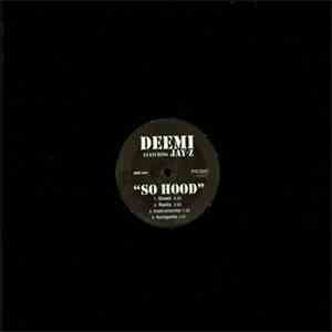 Deemi Featuring Jay-Z - So Hood mp3 album