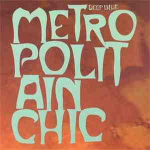 Deep Blue - Metropolitain Chic mp3 album