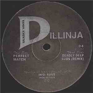 Dillinja - Deadly Deep Subs (Remix) / Perfect Match mp3 album
