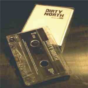 Dirty North - Mixtape 209 mp3 album