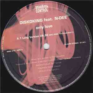 Diskoking feat. N-Dee  - Only Love mp3 album