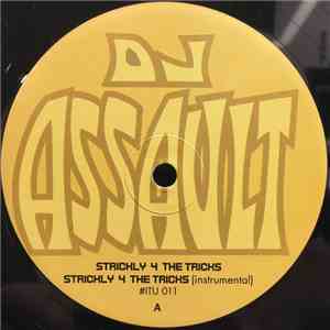 DJ Assault - Strictly 4 The Tricks mp3 album