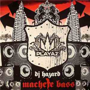 DJ Hazard - Machete Bass EP mp3 album