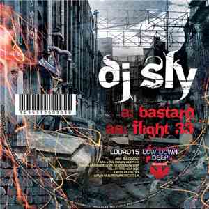 DJ Sly - Bastard / Flight 33 mp3 album