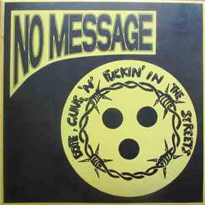 Dope, Guns N' Fuckin' In The Streets - No Message mp3 album