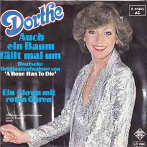 Dorthe - Auch Ein Baum Fällt Mal Um / Ein Clown Mit Roten Ohren mp3 album