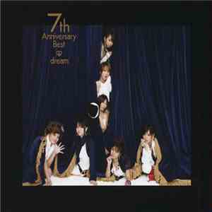 Dream  - 7th Anniversary Best mp3 album