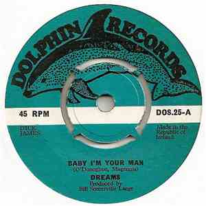 Dreams  - Baby I'm Your Man mp3 album