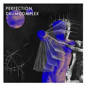 Drumcomplex - Perfection mp3 album