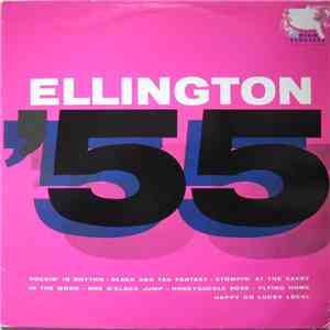 Duke Ellington And His Famous Orchestra - Ellington '55 mp3 album
