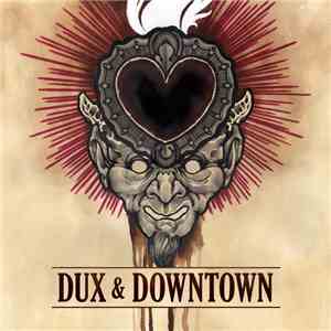 Dux & Downtown - Dux & Downtown mp3 album