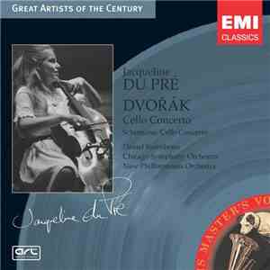 Dvořák, Schumann - Jacqueline du Pré, Daniel Barenboim, Chicago Symphony Orchestra, New Philharmonia Orchestra - Cello Concertos mp3 album