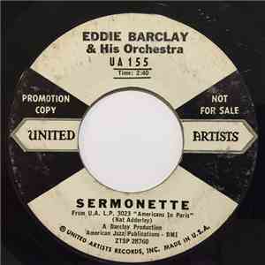 Eddie Barclay & His Orchestra - Sermonette / Paris Blues mp3 album