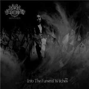 Ekove Efrits - Into the Funeral Witches mp3 album