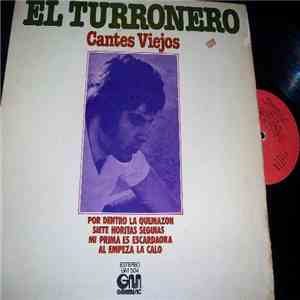 El Turronero - Cantes Viejos mp3 album