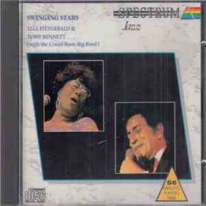 Ella Fitzgerald, Tony Bennett, Count Basie Big Band - Swinging Stars - 20 Great Performances mp3 album