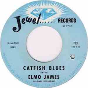 Elmo James - Catfish Blues / Make A Little Love mp3 album