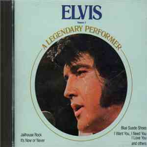 Elvis - A Legendary Performer - Volume 2 mp3 album