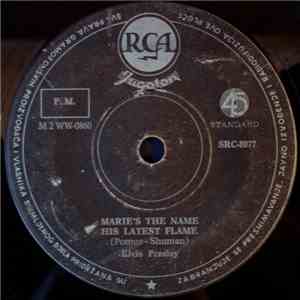 Elvis Presley - Marie's The Name His Latest Flame mp3 album