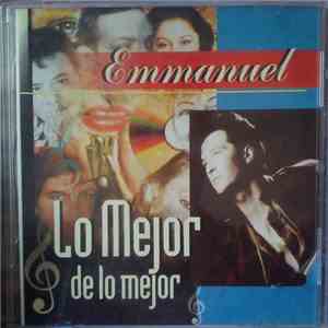 Emmanuel - Lo Mejor De Lo Mejor mp3 album