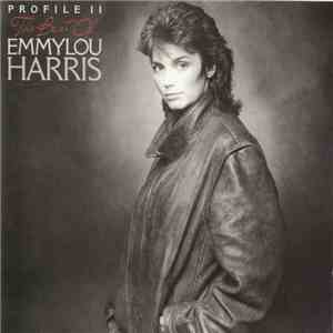 Emmylou Harris - Profile II (The Best Of Emmylou Harris) mp3 album