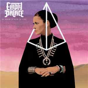 Empty Palace - The Serpent Between The Stars mp3 album