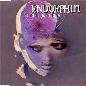 Endorphin  - Relapse mp3 album