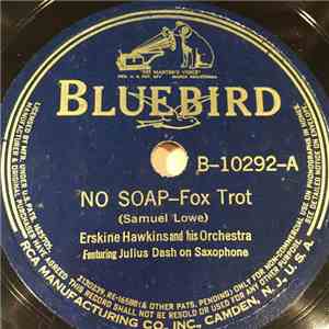 Erskine Hawkins And His Orchestra - No Soap / Swinging' On Lenox Avenue mp3 album