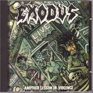 Exodus  - Another Lesson In Violence mp3 album