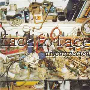Face To Face - Disconnected mp3 album