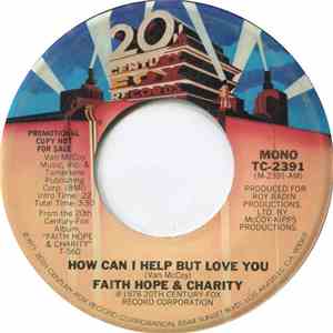 Faith Hope & Charity - How Can I Help But Love You mp3 album