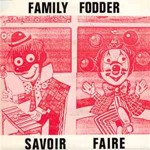 Family Fodder - Savoir Faire mp3 album