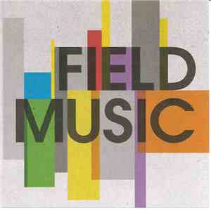 Field Music - Field Music mp3 album