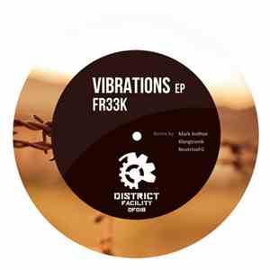 Fr33k - Vibrations EP mp3 album