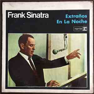 Frank Sinatra - Extraños En La Noche mp3 album