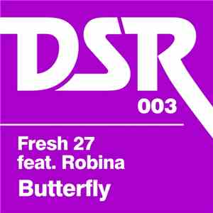 Fresh 27 feat. Robina - Butterfly mp3 album