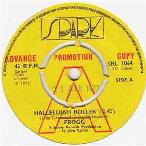 Frogg  - Hallelujah Roller / Suddenly mp3 album
