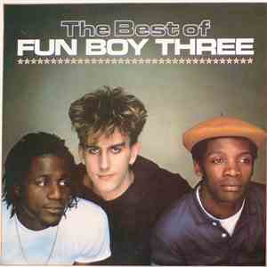 Fun Boy Three - The Best Of Fun Boy Three mp3 album