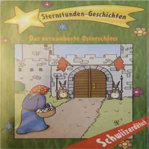 Gabriela Clément - Sternstunden-Geschichten (Das Verzauberte Osterschloss) mp3 album