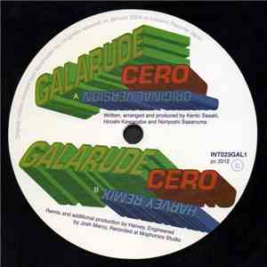 Galarude - Cero - Original & Dj Harvey Remix mp3 album