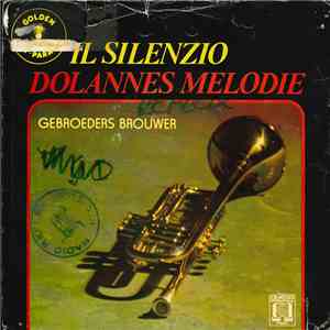 Gebroeders Brouwer - Il Silenzio / Dolannes Melodie mp3 album