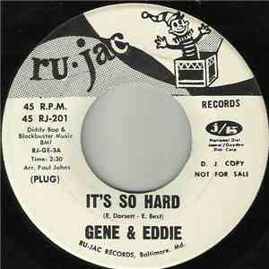 Gene & Eddie - It's So Hard / Sweet Little Girl mp3 album