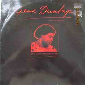 Gene Dunlap Featuring The Ridgeways - It's Just The Way I Feel mp3 album