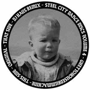 Ghettohousedrummachine - Steel City Dance Discs Volume 4 mp3 album