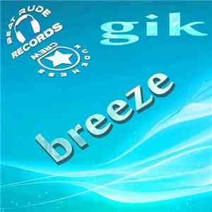 Gik - Breeze mp3 album
