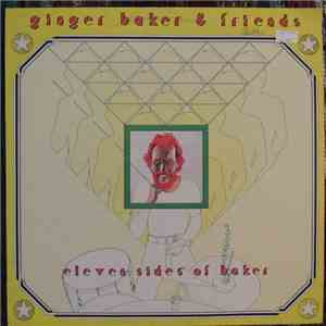 Ginger Baker & Friends - Eleven Sides Of Baker mp3 album