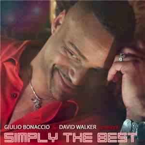 Giulio Bonaccio & David Walker  - Simply The Best mp3 album