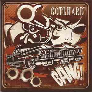 Gotthard - Bang! mp3 album