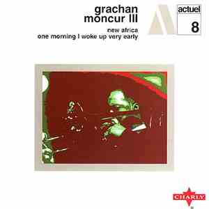 Grachan Moncur III - New Africa / One Morning I Woke Up Very Early mp3 album